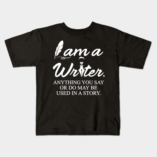 I Am a Writer Funny Kids T-Shirt by Work Memes